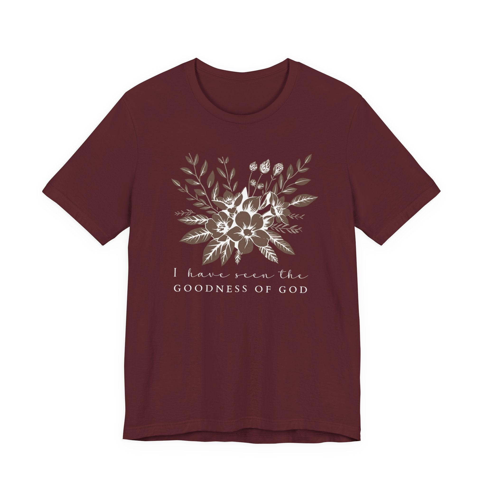 Faith Floral Tee — "I Have Seen the Goodness of God"