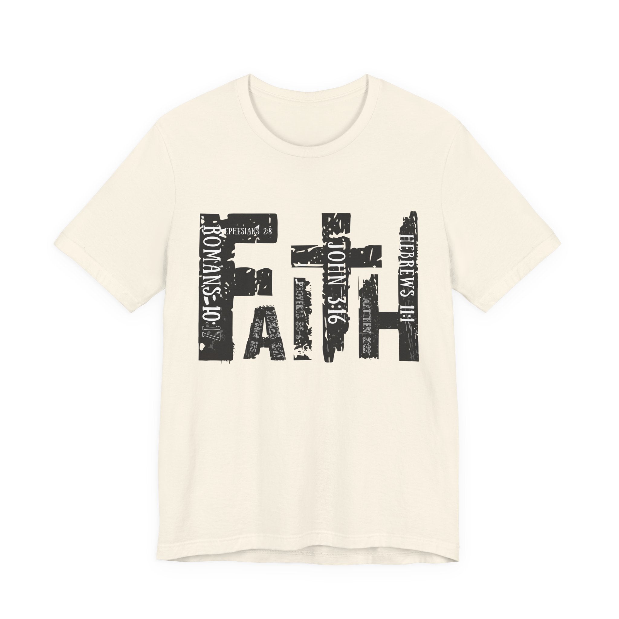 Faith Scripture T-shirt