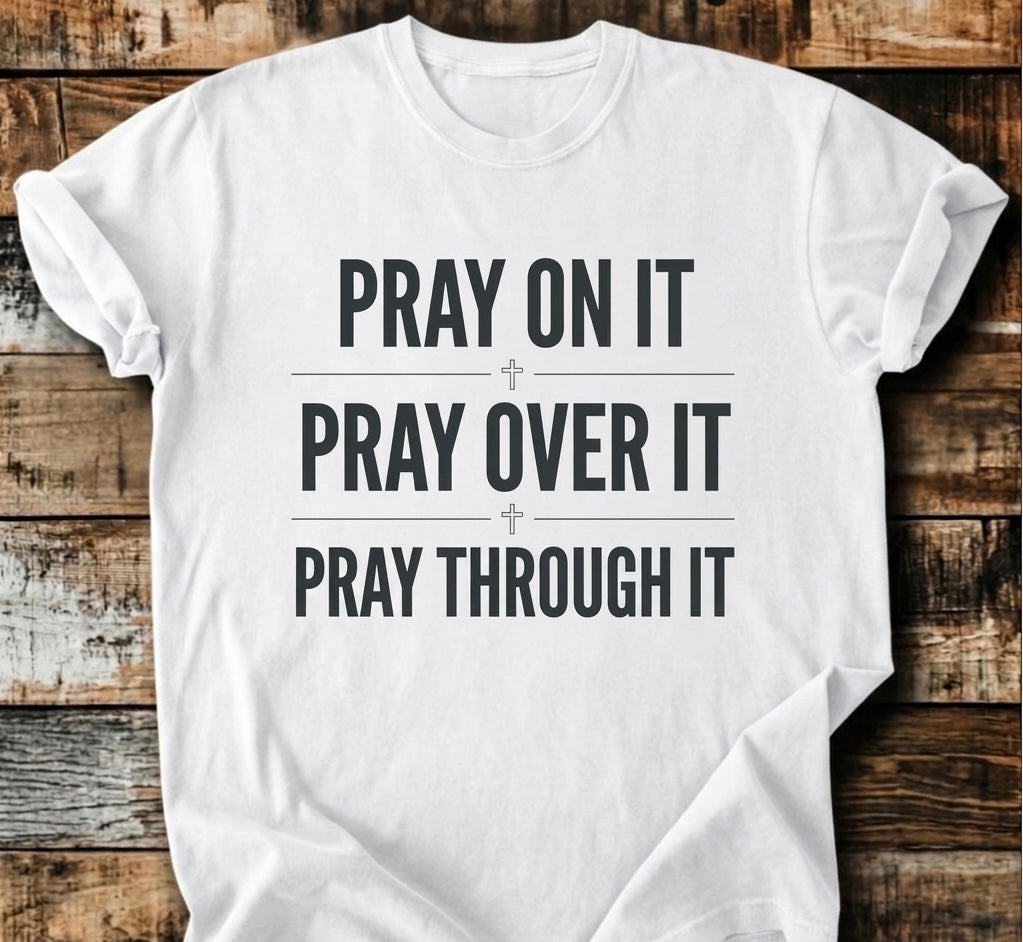Pray T-Shirt