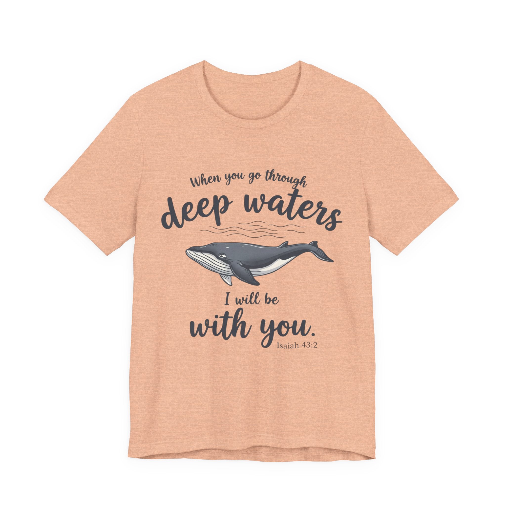 I will be with you T-Shirt