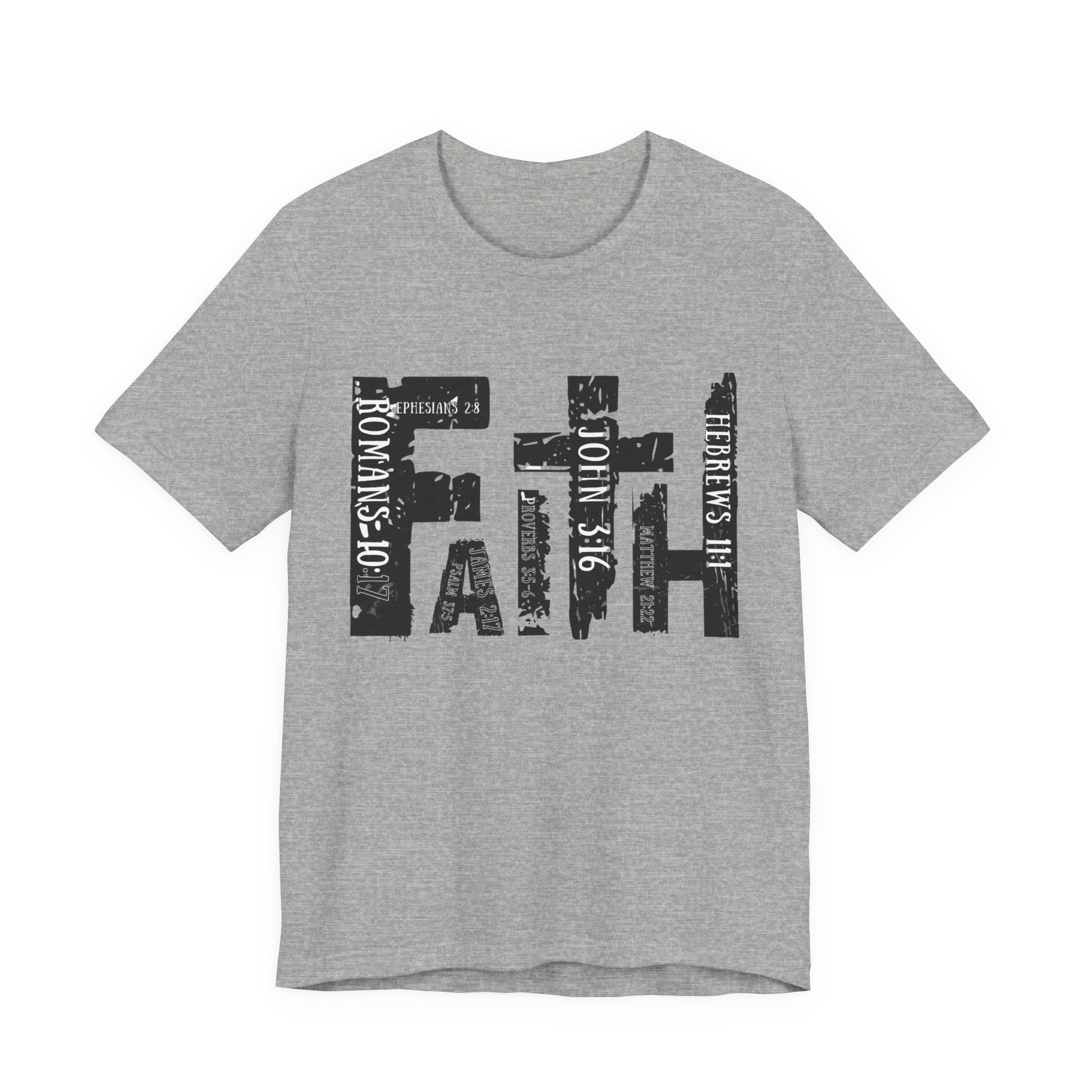 Faith Scripture T-shirt