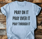 Pray T-Shirt