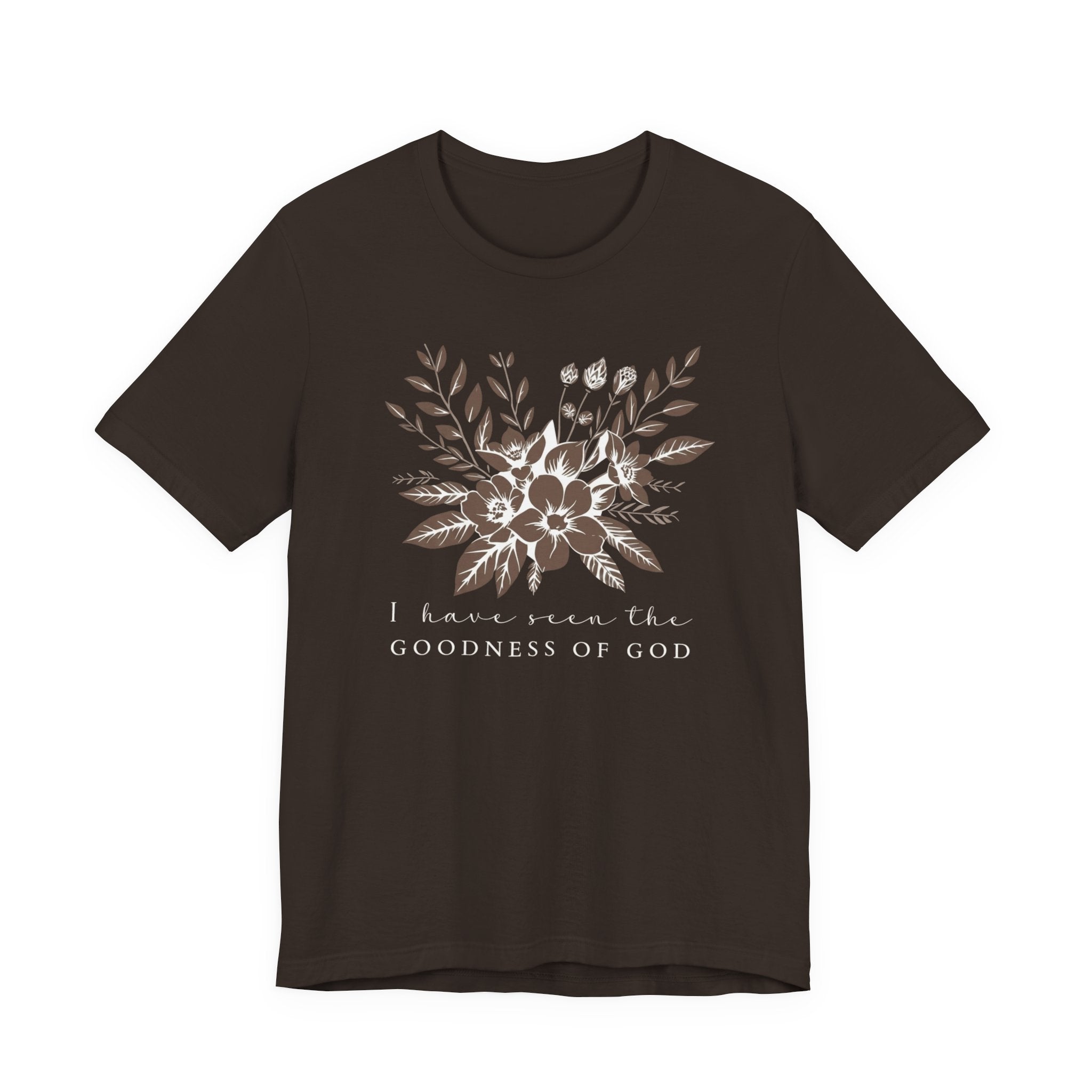 Faith Floral Tee — "I Have Seen the Goodness of God"