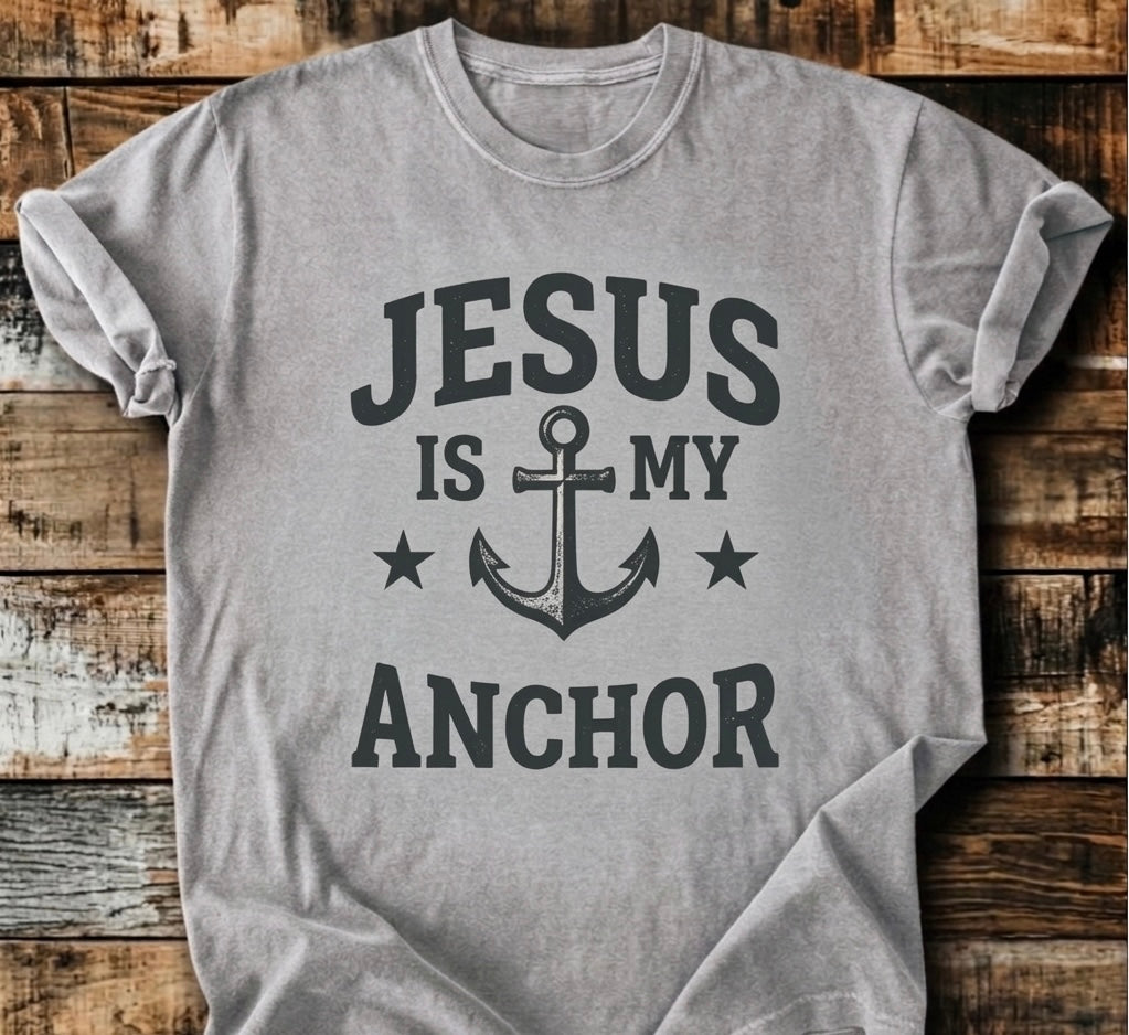 Jesus Is My Anchor T-Shirt
