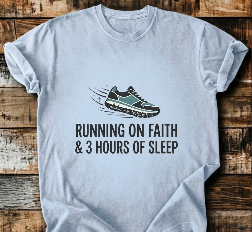 Running On Faith T-Shirt