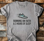 Running On Faith T-Shirt