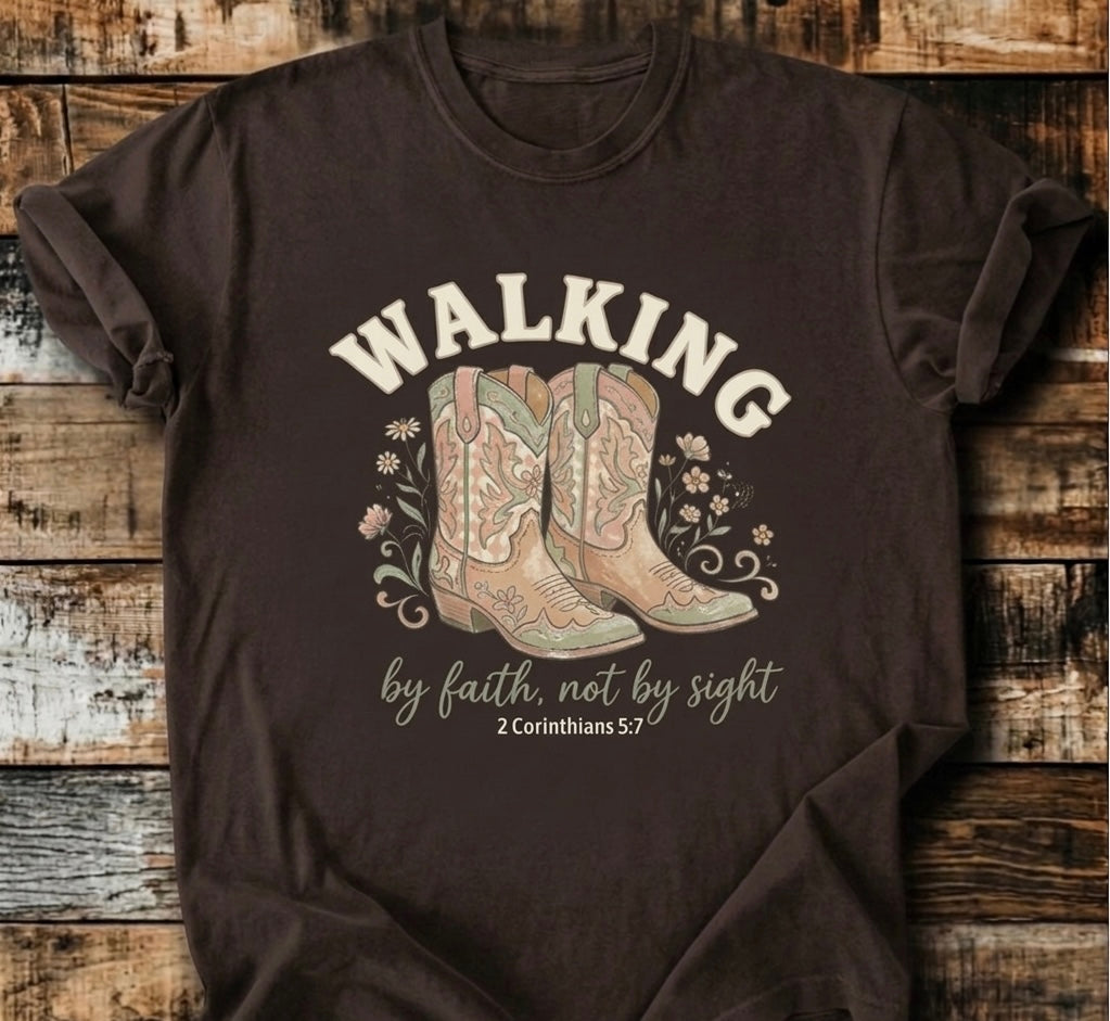 Walking by Faith T-Shirt